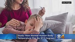 Studies: New Normal Human Body Temperature May Be 97.5 Degrees Fahrenheit