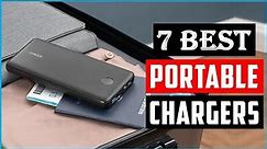 TOP 7: Best Portable Chargers 2024