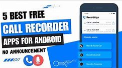 5 Best Free Call Recorder for Android 📞 | Call Recording Apps