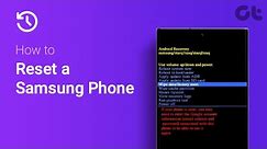 How to Reset a Samsung Phone | Want to Initiate a Factory Reset on Samsung?