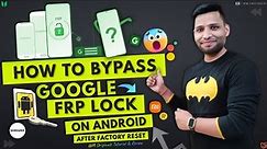 How To Bypass Google FRP Lock On Any Android Phone after factory reset (2023) Samsung FRP Bypass