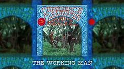 Creedence Clearwater Revival - The Working Man (Official Audio)