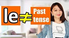 Better understanding of 了（le)in Chinese, not only for past tense, also can be used for future tense