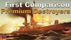 WT || Premium Destroyer Comparison