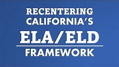 ELA/ELD Session 1: Overview Comprehensive Literacy