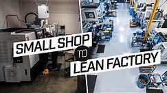 How Lean Transformed my Small Shop Into a Lean Factory | Pierson Workholding