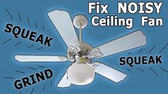 Fix a NOISY CEILING FAN Oil Bearings EASY Step by Step How to install squeaking grinding wire light