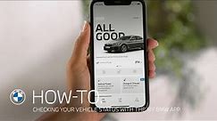 How to check your vehicle status with the My BMW app - BMW How-To