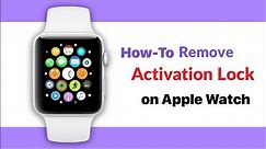 How to remove Activation lock from Apple Watch Series 6 100% #2020 #iwatch #apple