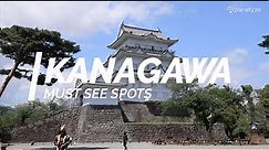 All about Kanagawa - Must see spots in Kanagawa | Japan Travel Guide