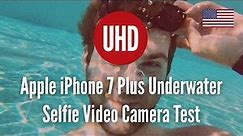 Apple iPhone 7 Plus Underwater Selfie Video Camera Test