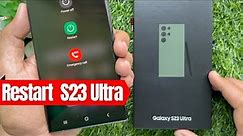How To Restart Samsung Galaxy S23 Ultra