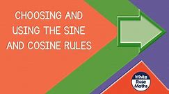 Aut10.2.16 - Choosing and using the sine and cosine rules