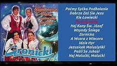 Gronicki - Najpiękniejsze Kolędy Polskie i Góralskie