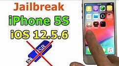 How to Jailbreak iPhone 5S iOS 12.5.6 without USB