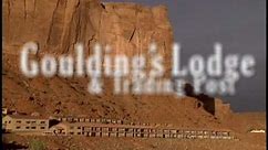 Gouldings Lodge & Trading Post ~ Monument Valley