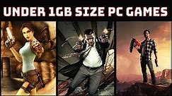 Top 10 Games Under 1GB Size For Pc || Top pc games under 1gb size || Under 1gb pc games