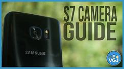 Samsung Galaxy S7 & S7 Edge Camera Tips & Tricks - A Full Guide on the Best Smartphone Camera