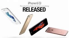 iPhone 6S & iPhone 6S Plus Released - Everything You Need To Know