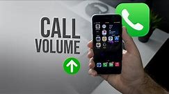 How to Increase Call Volume in iPhone (tutorial)