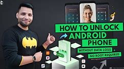 How to Unlock Android Phone Without Password (2022) No Root Required!