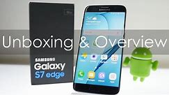 Samsung Galaxy S7 Edge Unboxing & Overview (Indian Exynos)