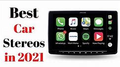 Top 7 BEST Car Stereo 2021