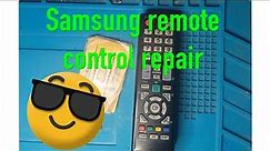 Samsung remote control repair