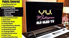 Should You Buy VU MASTERPIECE GLO QLED TV ? | REVIEW | 1st QLED TV with 120Hz 10 Bit IPS Panel