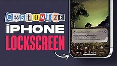 How to Customize iPhone Lock Screen