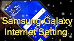 Samsung Galaxy Manual Internet Settings | Data Configuration,APN,3G,4G Internet 2016