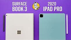 Surface Book 3 -vs- 2020 iPad Pro