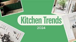 The 12 Kitchen Design Trends You’ll See Everywhere In 2024