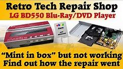LG BD550 Blu-ray/DVD player fault. Mint in box but doesn't read a disc. See how it was fixed!