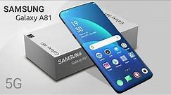 Samsung Galaxy A81 - 64 MP Camera, 5G, Android 11, Price And Specs