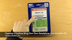 Opening a Tracfone Bring Your Own Smartphone SIM Activation Kit