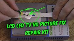 EASY LED LCD TV FIX - no picture black screen backlight repair kit