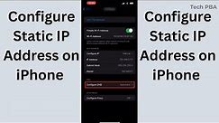 How to configure static IP address on iPhone