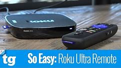 So Easy: How to Fix Your Roku Ultra Remote Control