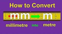 conversion of mm to m || how to convert millimetre to metre
