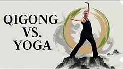 Qigong VS Yoga? What you need to know ☯ 🕉