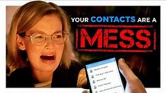 Your Contacts List is a Mess | CH Shorts