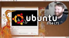 Ubuntu 8.04 LTS - The LEGENDARY Hardy Heron