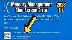 (2023 FIX) - Memory Management Blue Screen Error on Windows 11/10