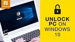 How to Unlock PC without Password? Works for Windows 10