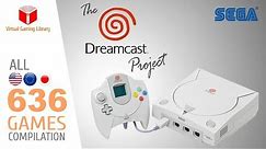 The Dreamcast Project - All 636 DC Games - Every Game (US/EU/JP)