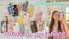 what's on my iphone + my case collection!