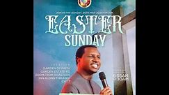 EASTER SUNDAY || THE GLORY OF HIS RESURRECTION || 2ND SERVICE || 31ST MARCH 2024.
