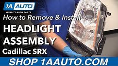 How to Replace Headlights 10-13 Cadillac SRX