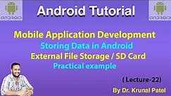 Mobile Application Development-Lecture 22 Storing Data on SD Card Android External Storage Example